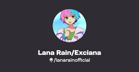 lanarain|Lana Rain/Exciana .